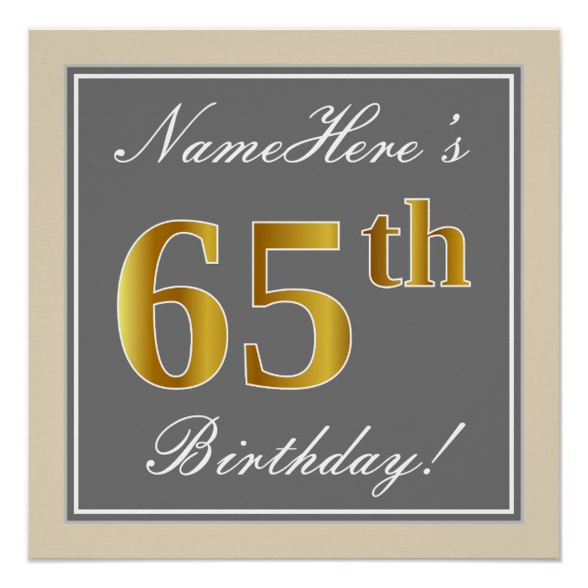 Elegant, Gray, Faux Gold 65th Birthday + Name Poster (Front)