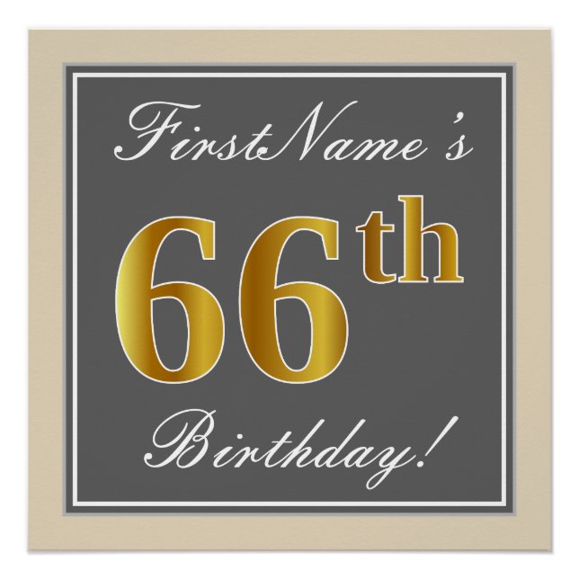 Elegant, Gray, Faux Gold 66th Birthday + Name Poster (Front)