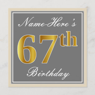 Elegant, Gray, Faux Gold 67th Birthday + Name Invitation