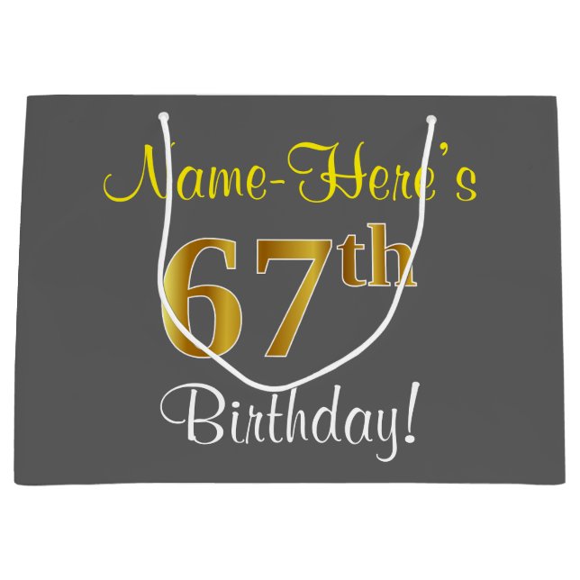 Elegant, Gray, Faux Gold 67th Birthday + Name Large Gift Bag (Front)