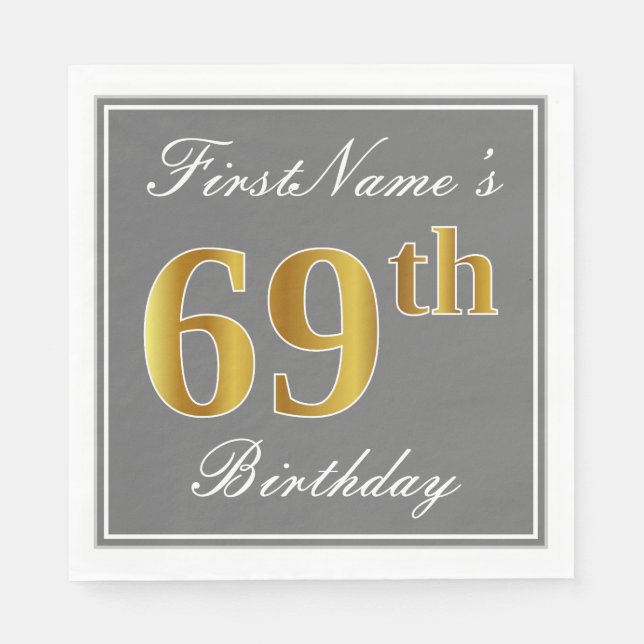 Elegant Gray, Faux Gold 69th Birthday; Custom Name Paper Napkins (Front)