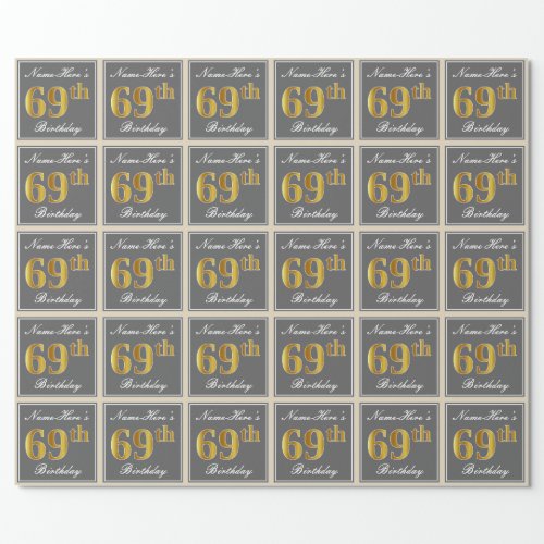 Elegant Gray Faux Gold 69th Birthday  Name Wrapping Paper