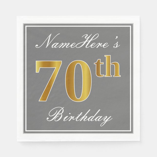 Elegant Gray, Faux Gold 70th Birthday; Custom Name Napkins (Front)