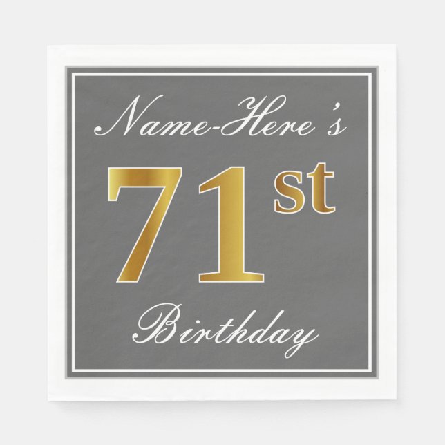 Elegant Gray, Faux Gold 71st Birthday; Custom Name Napkins (Front)
