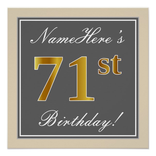Elegant, Gray, Faux Gold 71st Birthday + Name Poster (Front)