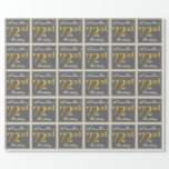 [ Thumbnail: Elegant, Gray, Faux Gold 72nd Birthday + Name Wrapping Paper ]