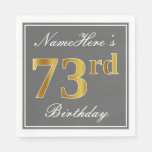 [ Thumbnail: Elegant Gray, Faux Gold 73rd Birthday; Custom Name Napkins ]