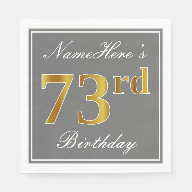 Elegant Gray, Faux Gold 73rd Birthday; Custom Name Paper Napkins (Front)