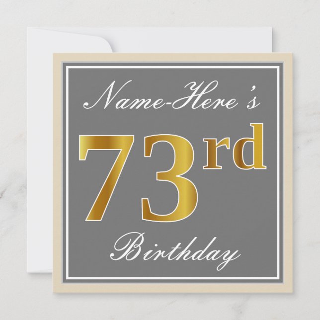 Elegant, Gray, Faux Gold 73rd Birthday + Name Invitation (Front)