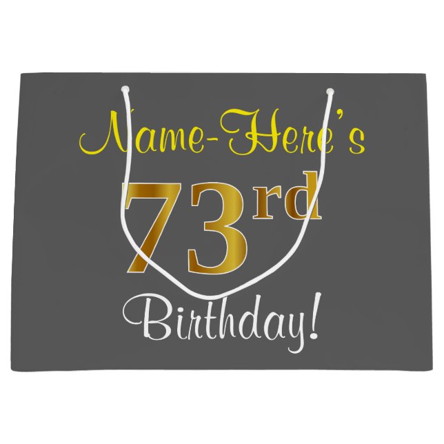 Elegant, Gray, Faux Gold 73rd Birthday + Name Large Gift Bag (Front)