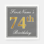 [ Thumbnail: Elegant Gray, Faux Gold 74th Birthday; Custom Name Napkins ]