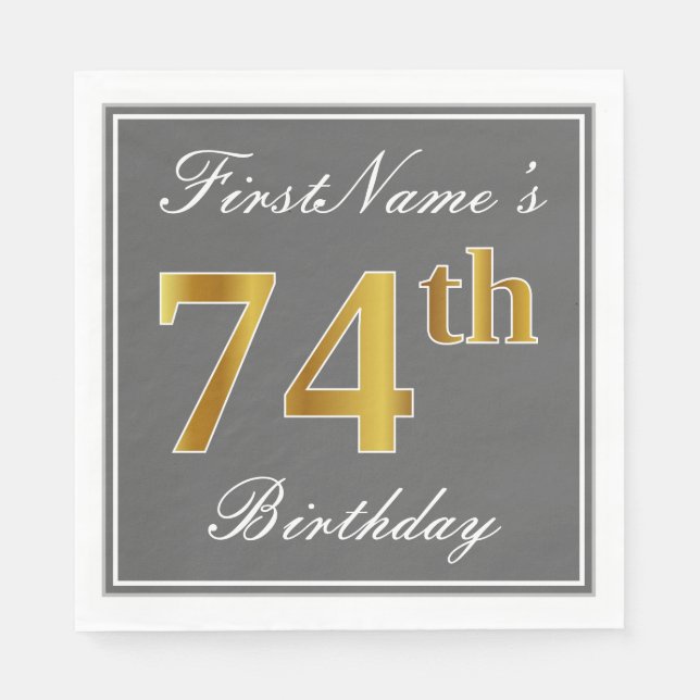 Elegant Gray, Faux Gold 74th Birthday; Custom Name Napkins (Front)