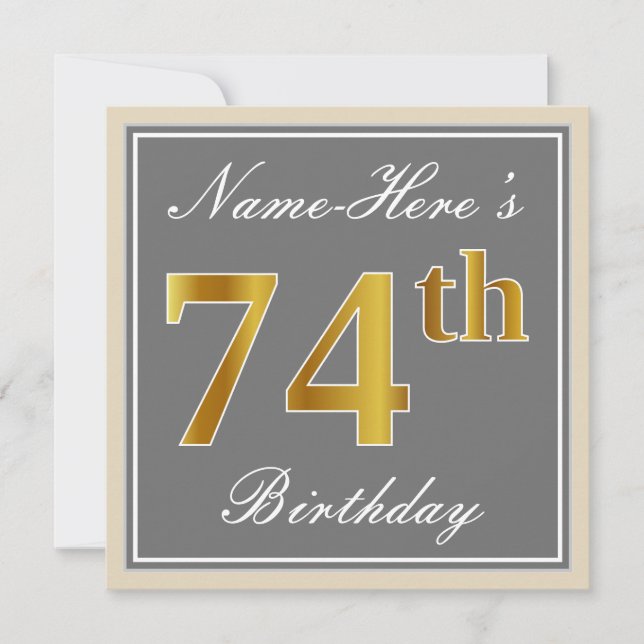 Elegant, Gray, Faux Gold 74th Birthday + Name Invitation (Front)