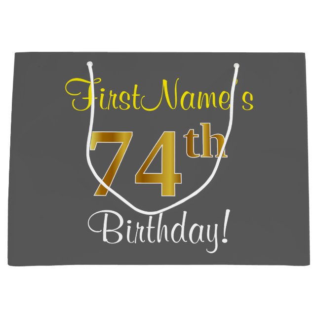 Elegant, Gray, Faux Gold 74th Birthday + Name Large Gift Bag (Front)