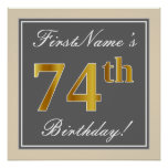 [ Thumbnail: Elegant, Gray, Faux Gold 74th Birthday + Name Poster ]