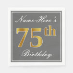 [ Thumbnail: Elegant Gray, Faux Gold 75th Birthday; Custom Name Napkins ]