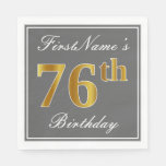 [ Thumbnail: Elegant Gray, Faux Gold 76th Birthday; Custom Name Napkins ]