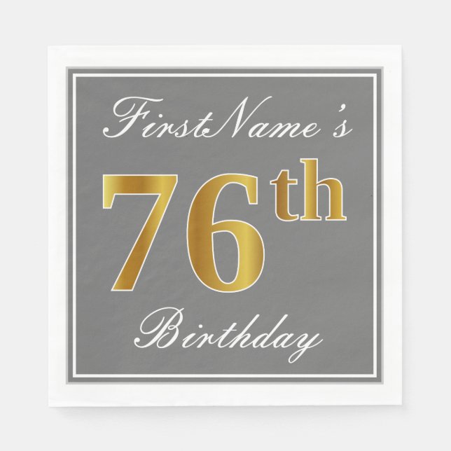Elegant Gray, Faux Gold 76th Birthday; Custom Name Paper Napkins (Front)