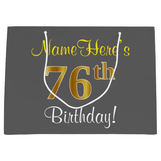 Elegant, Gray, Faux Gold 76th Birthday + Name Large Gift Bag (Front)