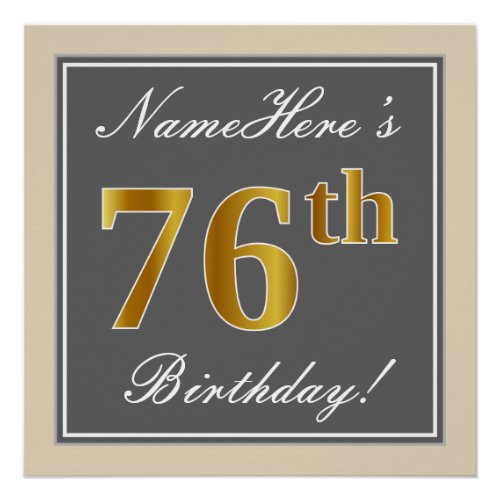 Elegant Gray Faux Gold 76th Birthday  Name Poster