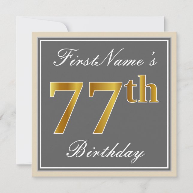 Elegant, Gray, Faux Gold 77th Birthday + Name Invitation (Front)