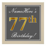 [ Thumbnail: Elegant, Gray, Faux Gold 77th Birthday + Name Poster ]
