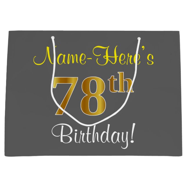 Elegant, Gray, Faux Gold 78th Birthday + Name Large Gift Bag (Front)