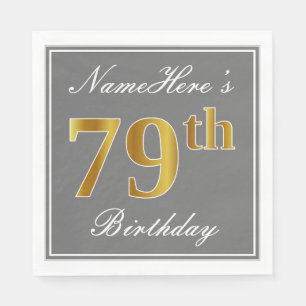 Elegant Gray, Faux Gold 79th Birthday; Custom Name Paper Napkins