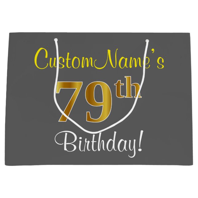 Elegant, Gray, Faux Gold 79th Birthday + Name Large Gift Bag (Front)
