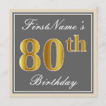 [ Thumbnail: Elegant, Gray, Faux Gold 80th Birthday + Name Invitation ]
