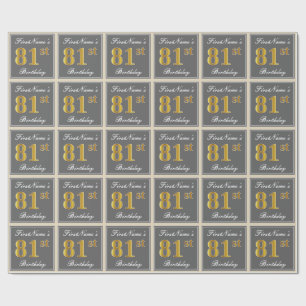 Elegant, Gray, Faux Gold 81st Birthday + Name Wrapping Paper