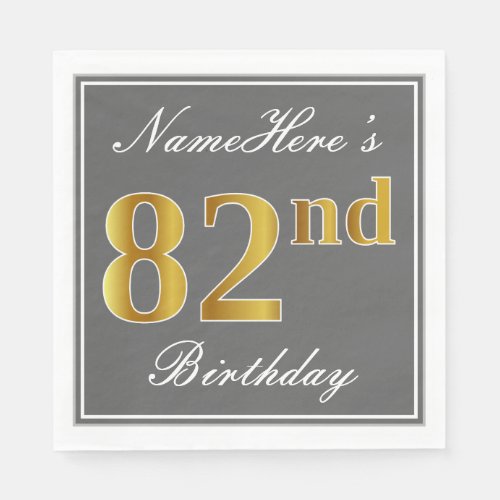 Elegant Gray Faux Gold 82nd Birthday Custom Name Napkins