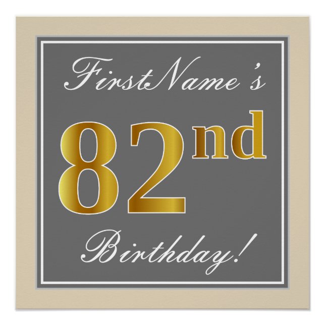Elegant, Gray, Faux Gold 82nd Birthday + Name Poster (Front)
