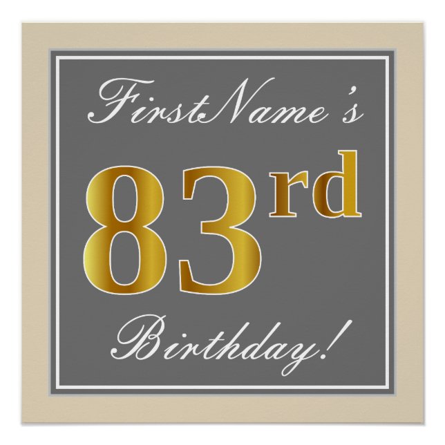 Elegant, Gray, Faux Gold 83rd Birthday + Name Poster (Front)