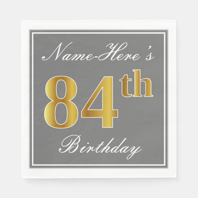 Elegant Gray, Faux Gold 84th Birthday; Custom Name Napkins (Front)