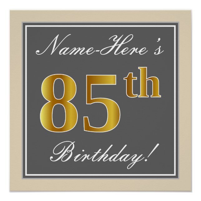 Elegant, Gray, Faux Gold 85th Birthday + Name Poster (Front)