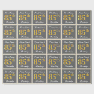 Elegant, Gray, Faux Gold 85th Birthday + Name Wrapping Paper