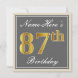 [ Thumbnail: Elegant, Gray, Faux Gold 87th Birthday + Name Invitation ]
