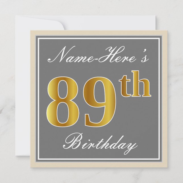 Elegant, Gray, Faux Gold 89th Birthday + Name Invitation (Front)