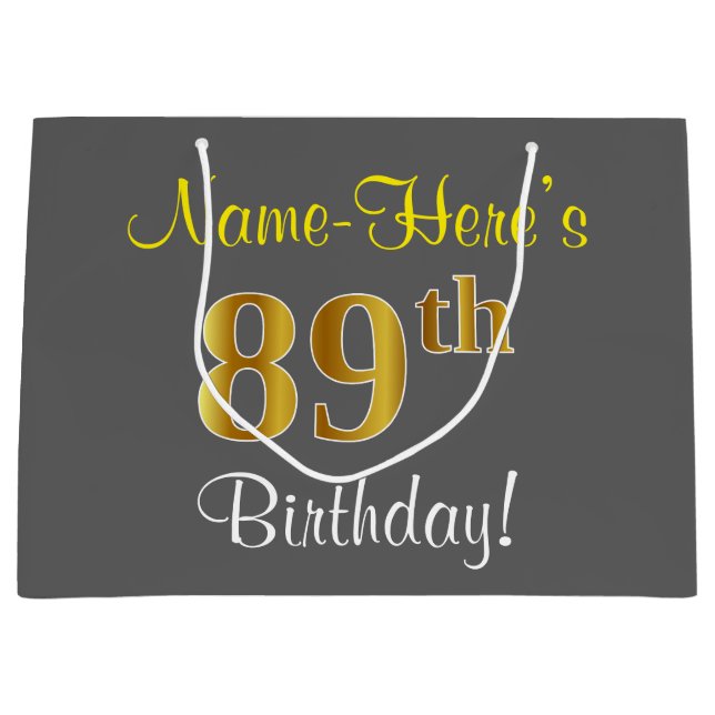 Elegant, Gray, Faux Gold 89th Birthday + Name Large Gift Bag (Front)
