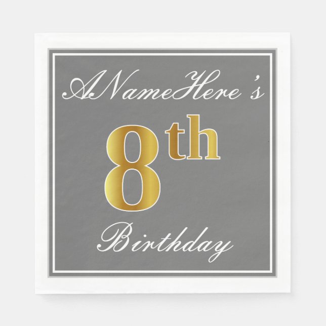 Elegant Gray, Faux Gold 8th Birthday + Custom Name Paper Napkins (Front)