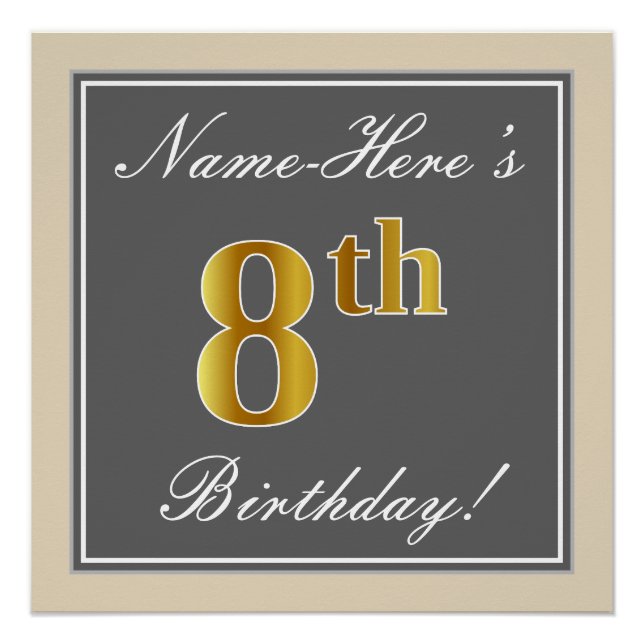 Elegant, Gray, Faux Gold 8th Birthday; Custom Name Poster (Front)
