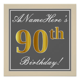 Elegant, Gray, Faux Gold 90th Birthday + Name Poster