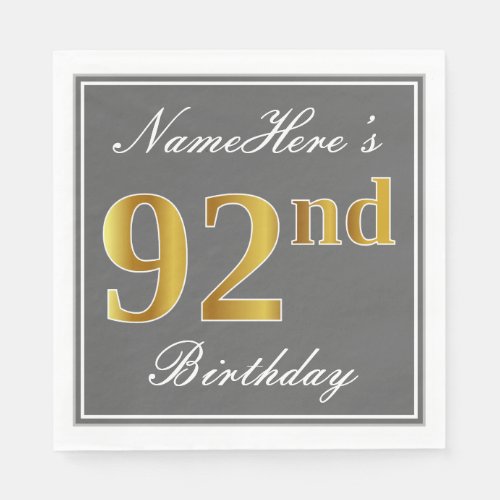 Elegant Gray Faux Gold 92nd Birthday Custom Name Napkins