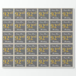 [ Thumbnail: Elegant, Gray, Faux Gold 92nd Birthday + Name Wrapping Paper ]