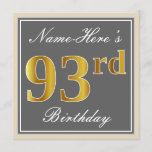 [ Thumbnail: Elegant, Gray, Faux Gold 93rd Birthday + Name Invitation ]