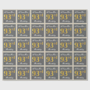 Elegant, Gray, Faux Gold 93rd Birthday + Name Wrapping Paper