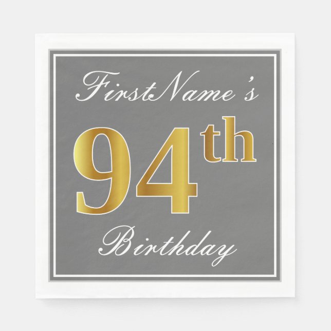 Elegant Gray, Faux Gold 94th Birthday; Custom Name Napkins (Front)