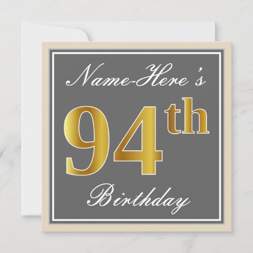 Elegant Gray Faux Gold 94th Birthday  Name Invitation