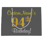 [ Thumbnail: Elegant, Gray, Faux Gold 94th Birthday + Name Gift Bag ]